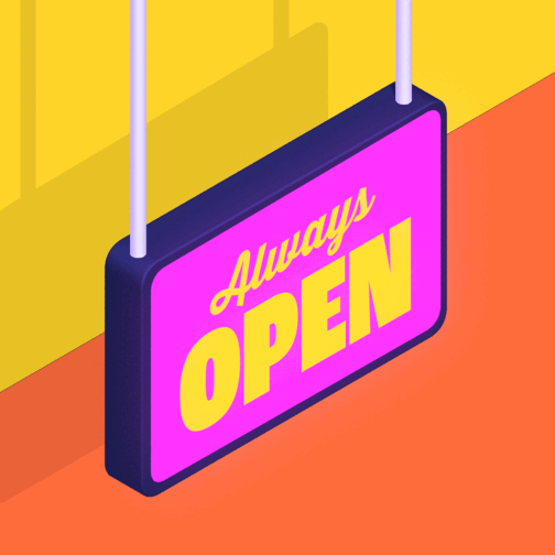 Always Open sign